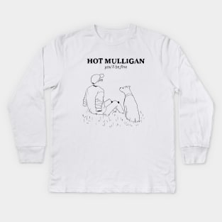 Hot Mulligan You’ll be fine Kids Long Sleeve T-Shirt